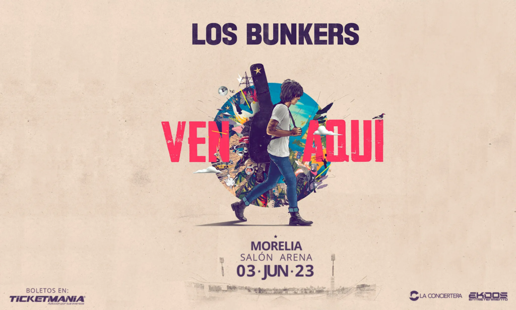 Los Bunkers - Morelia - 03 de Junio 2023