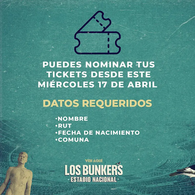 Los Bunkers - Estadio Nacional - Nomina tus entradas